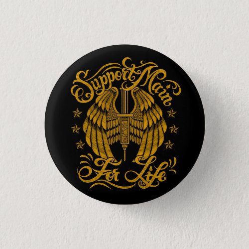 Dad Support Main Syringe Wings Typography Button