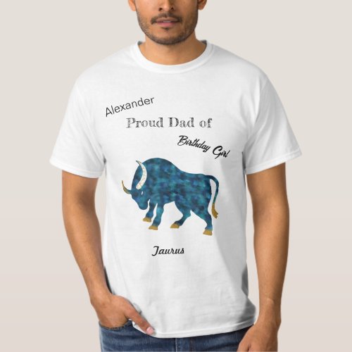Dad Taurus Zodiac Sign Birthday T_Shirt