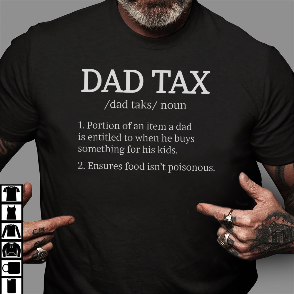 Discover Dad Tax Definition Family Matching Personalized T-Shirt