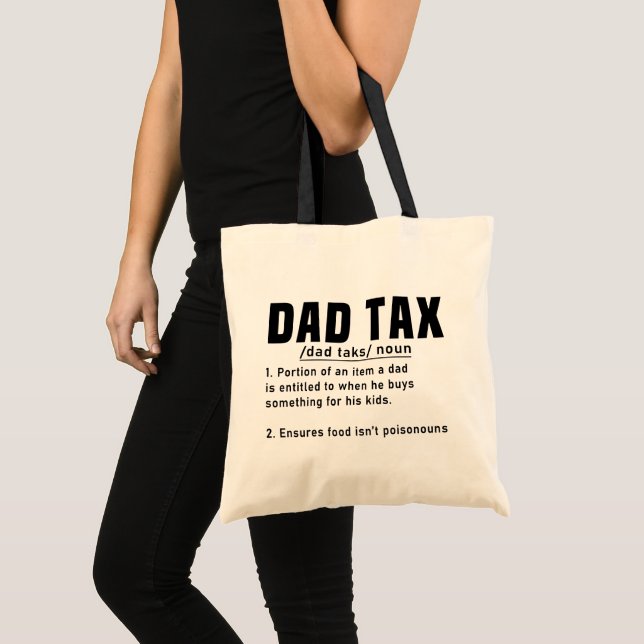 Dad Tax Definition Fathers Day Funny Father Cool Tote Bag (Front (Product))