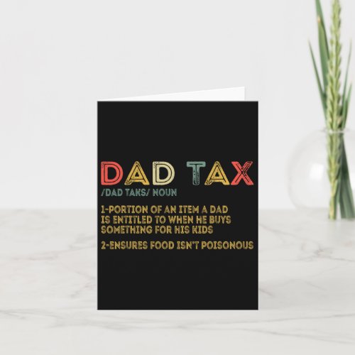 Dad Tax Definition Men Funny Fathers Day 2  Card