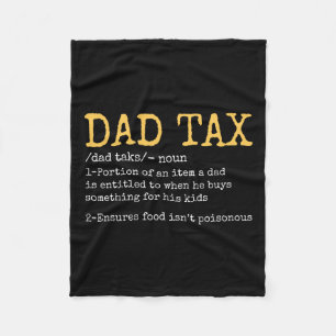 Dad Tax Definition Men Funny Father's Day Retro 1  Fleece Blanket