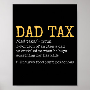 Dad Tax Definition Men Funny Father's Day Retro 1  Poster