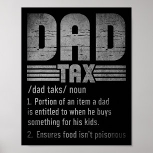 Dad Tax Definition Men Funny Father's Day Retro Poster