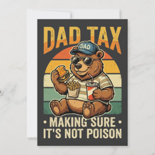 Dad Tax Funny Bear Father Humor Design Invitation