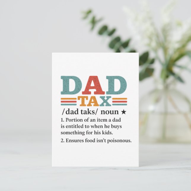 Dad Tax – Funny Fatherhood Definition Postcard (Standing Front)