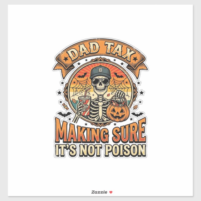 Dad Tax Funny Halloween Skeleton Candy_1 Sticker (Sheet)