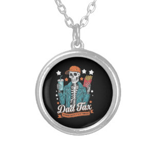 Dad Tax Making Sure It's Not Poison Funny Fathers Silver Plated Necklace
