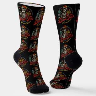 Dad Tax Making Sure It's Not Poison Skeleton Socks