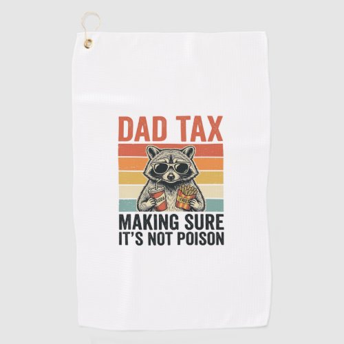 Dad Tax Raccoon Vintage Funny Dad Shirt Design_1 Golf Towel