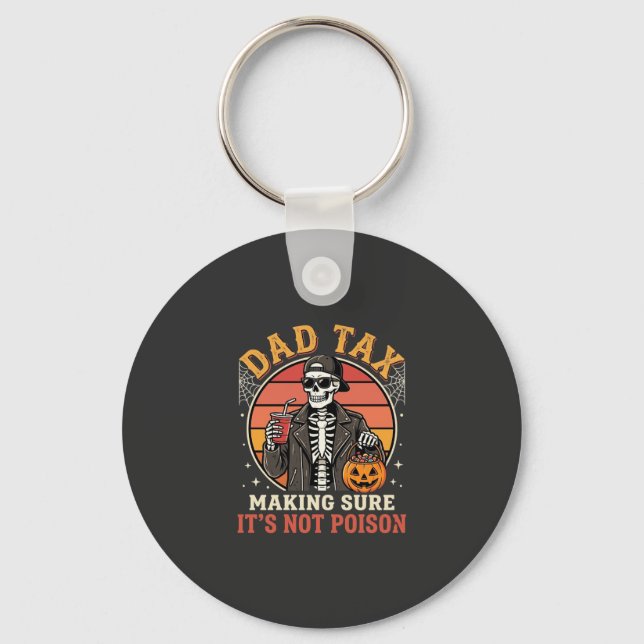 Dad Tax Skeleton Halloween Candy Vector Design_1 Keychain (Front)
