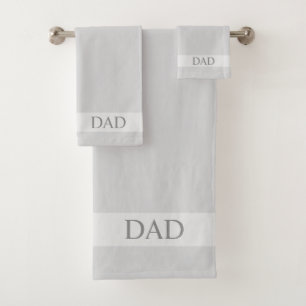 Dad Text on Light Silver Gray Shades Bath Towel Set