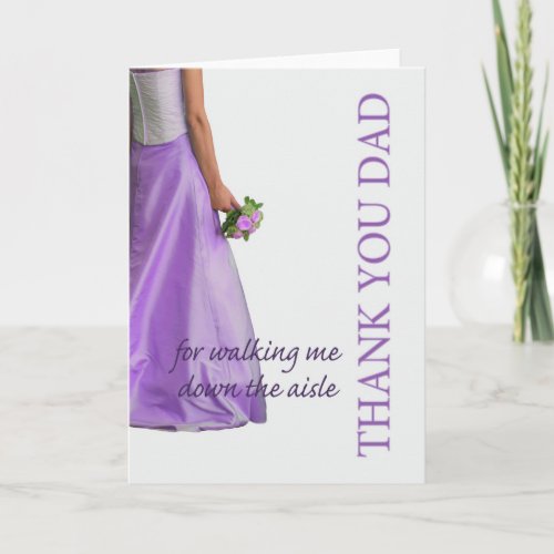 Dad Thanks for Walking me down Aisle Thank You Card