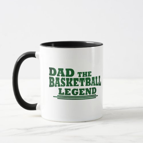 Dad the basketball legend funny fathers day gifts mug