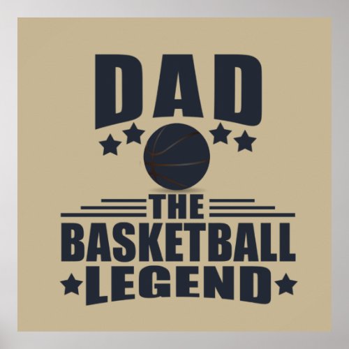 dad the basketball legend poster