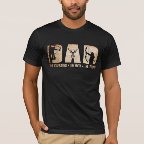 Dad The Bow Hunter Myth Legend Hunting Gift T_Shirt