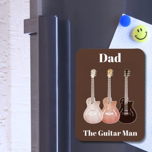 Dad The Guitar Man Rustic Music Magnet