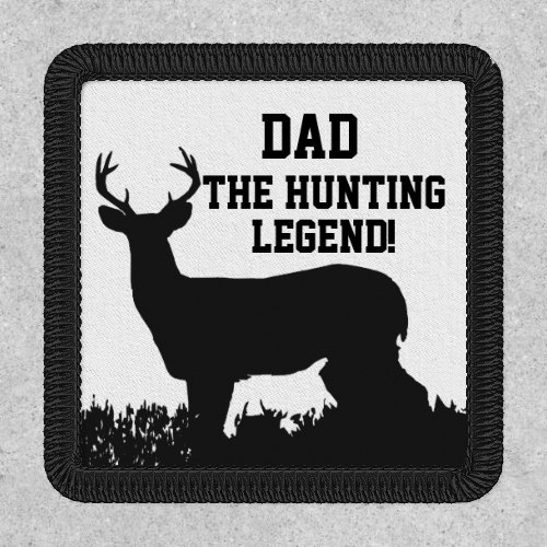 Dad The Hunting Legend Quote Fathers Day Sports Patch