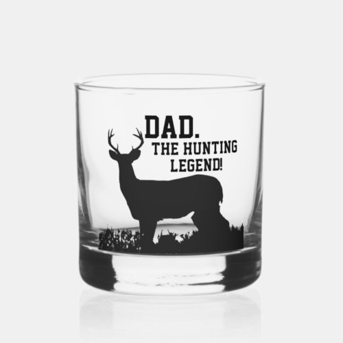 Dad The Hunting Legend Quote Fathers Day Sports Whiskey Glass