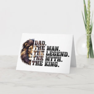 Dad—The King, The Legend, The Myth Card