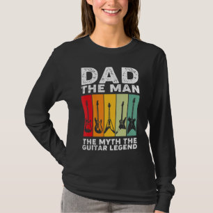 Dad The Man Myth Guitar Legend Music Teacher Fath T-Shirt
