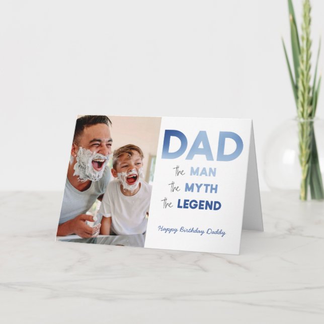 DAD The Man Myth Legend Blue Photo Happy Birthday Card (Front)