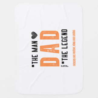 "Dad: The Man, The Legend – Heartfelt Father's Day Baby Blanket