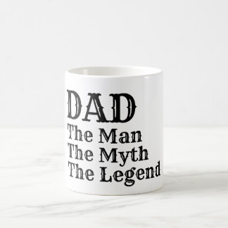 DAD The Man The Myth Coffee Mug
