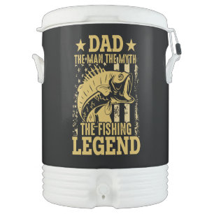 Dad - The Man, The Myth, The Fishing Legend Beverage Cooler