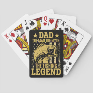 Dad - The Man, The Myth, The Fishing Legend Poker Cards