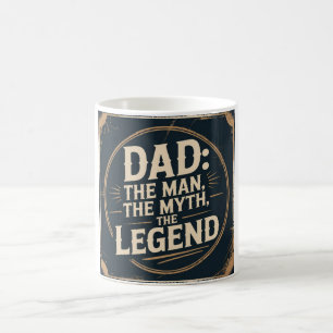 Dad: The Man, The Myth, The Legend – Bold Vintage Coffee Mug