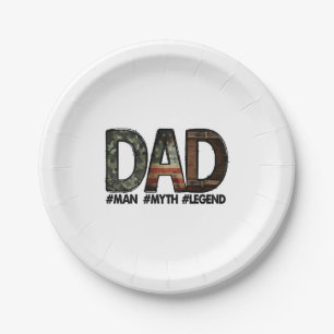 Dad - the man the myth the legend Dad; father; fat Paper Plates