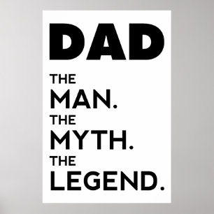DAD, The Man, The Myth, The Legend, father Poster