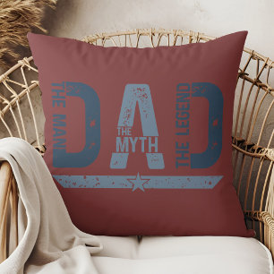 DAD The Man The Myth The Legend" Father's Day Throw Pillow