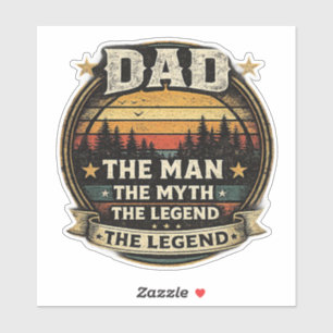 Dad The Man The Myth The Legend Funny Father Stick Sticker