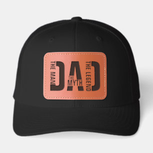 Dad The Man The Myth The Legend Leather Patch Hat