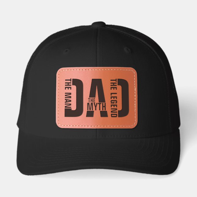 Dad The Man The Myth The Legend Leather Patch Hat (Front)
