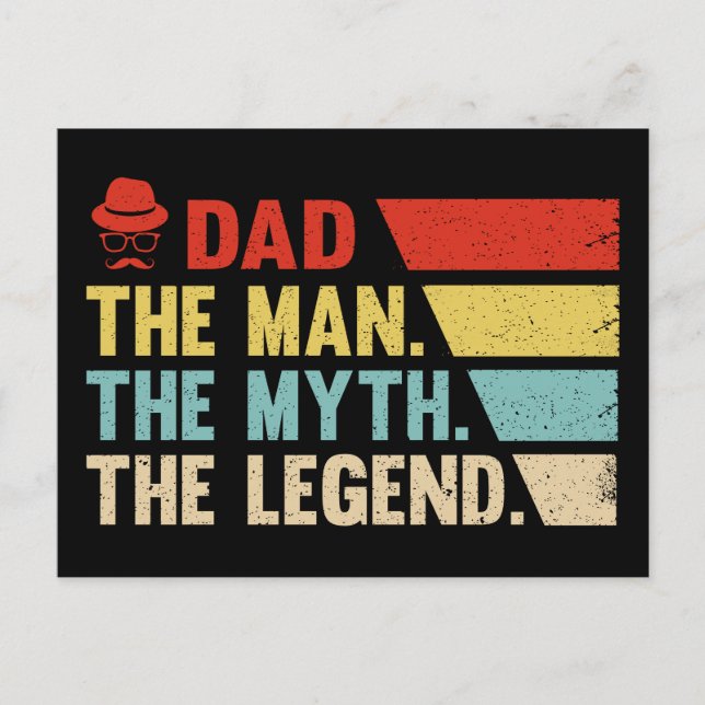 Dad. The Man, The Myth, The Legend. Postcard (Front)