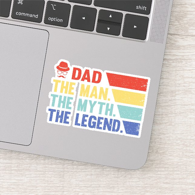 Dad. The Man, The Myth, The Legend. Sticker (Detail)