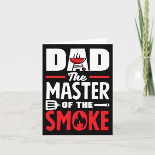Dad The Master Of The Smoke Father's Day Bbq  Card
