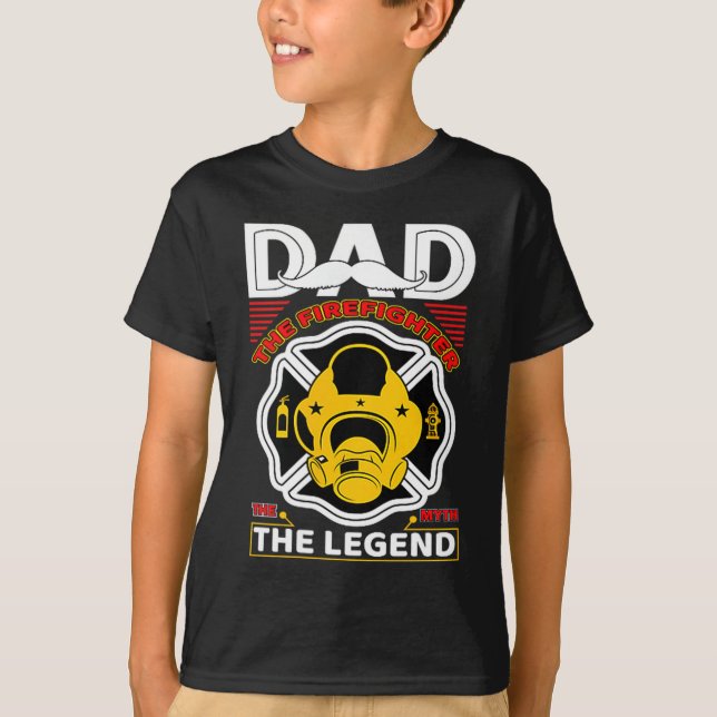 Dad The Myth Legend Fireman Gift Proud Firefighter T-Shirt (Front)