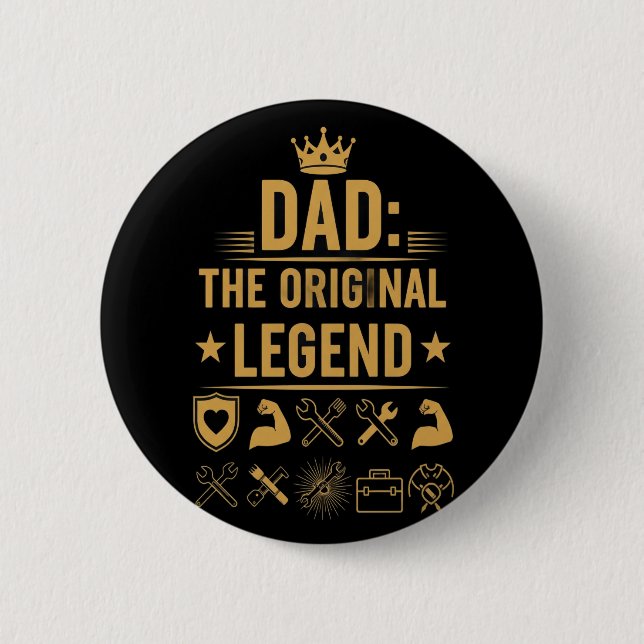 Dad the Original Legend Botton Button (Front)