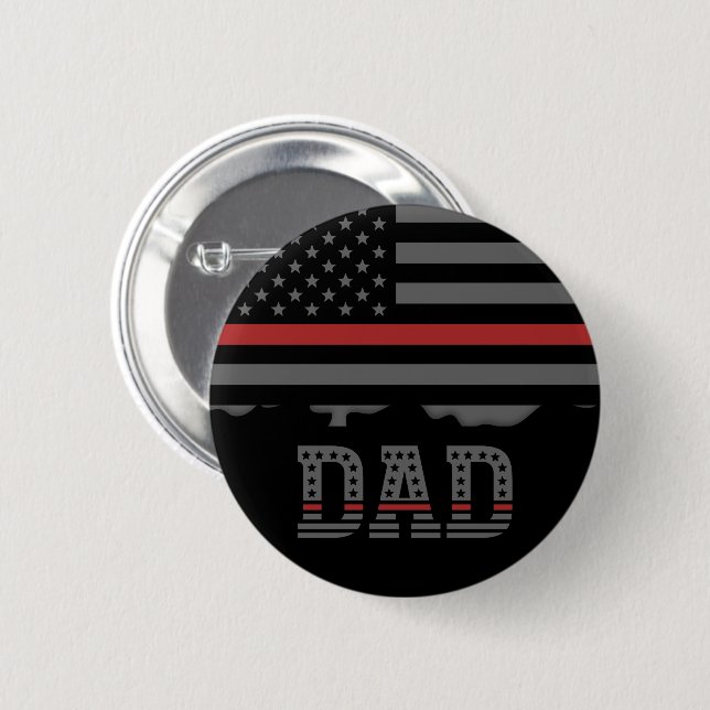 Dad Thin Red Line Firefighter Dad Gifts Button (Front & Back)