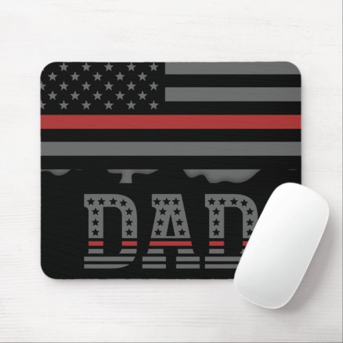 Dad Thin Red Line Firefighter Dad Gifts Mouse Pad