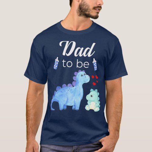 Dad To Be Dinosaur Baby Shower For Boy T_Shirt