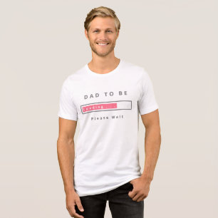 Dad To Be Funny Design Dad Loading Personalized Tri-Blend Shirt