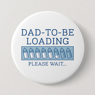 Dad To Be Loading Button