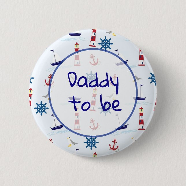 Dad to be Nautical Baby Shower Button (Front)