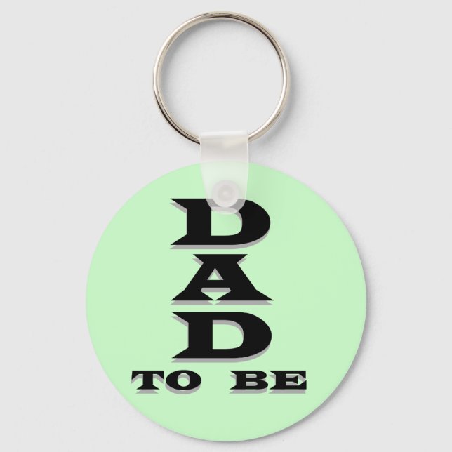 Dad to Be Tshirts and Gifts Keychain (Front)