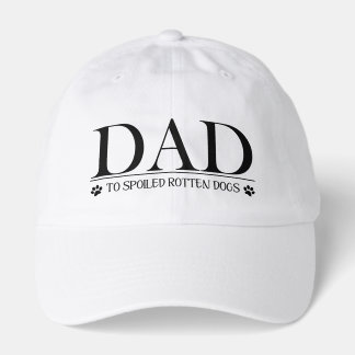 Dad to Spoiled Rotten Dogs Hat